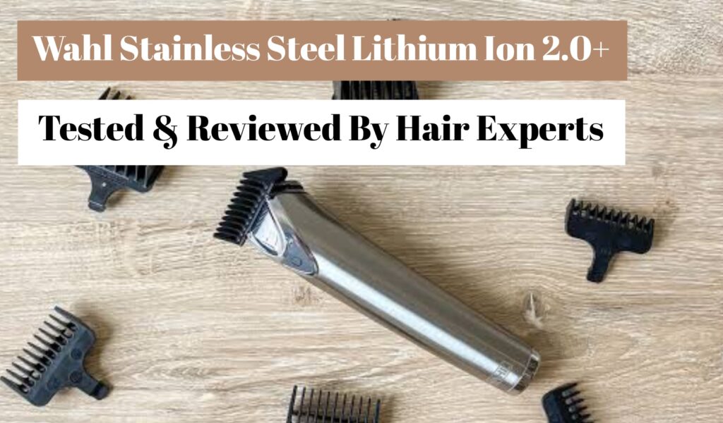 Wahl Stainless Steel Lithium Ion 2.0+