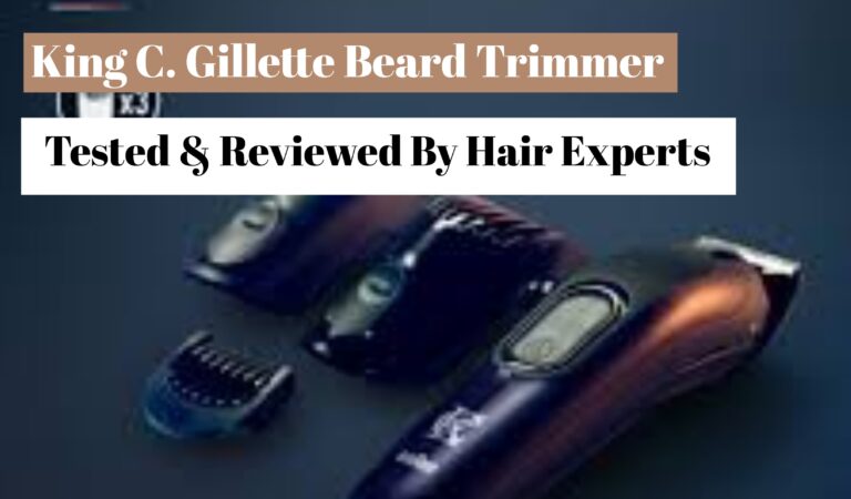 King C. Gillette Beard Trimmer