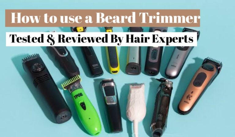 How to use beard trimmer