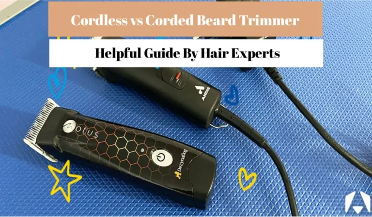 Cordless vs Corded Beard Trimmers